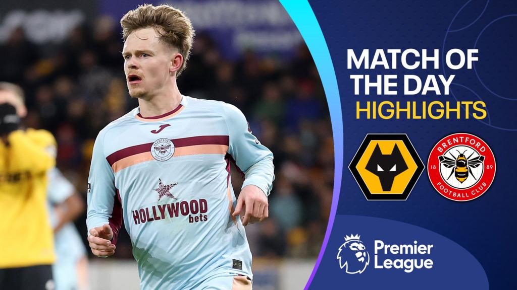 Premier League highlights: Wolverhampton Wanderers 0-2 Brentford