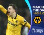 Premier League highlights: Wolverhampton Wanderers 2-0 Aston Villa